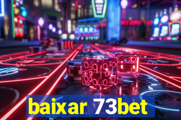 baixar 73bet